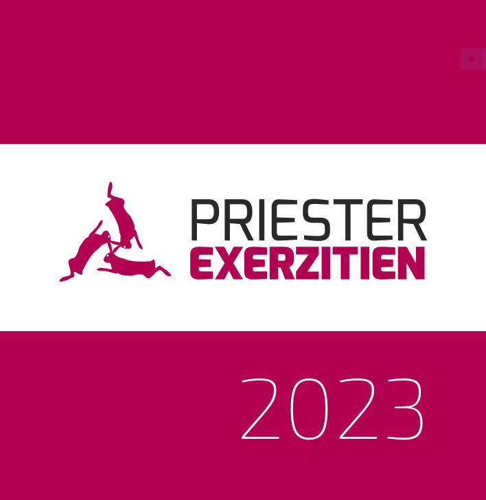 Priesterexerzitien 2023